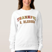 Dankbaar & Gezegend Modieuze Herfst Varsity Sweats Trui (Voorkant)