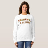 Dankbaar & Gezegend Modieuze Herfst Varsity Sweats Trui (Voorkant volledig)