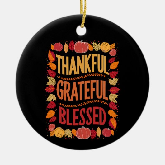 Dankbaar Gezegend Thanksgiving Herfst Keramisch Ornament (Voorkant)