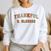 Dankbaar & Gezegend Trendy Herfst Varsity Sweatshi Trui