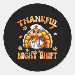 Dankbaar Nachtploegverpleegster Groovy Thanksgivin Ronde Sticker