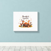 Dankbaar samen - Schattigee bosdieren Thanksgi Canvas Afdruk (Insitu (Houten vloer))