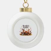 Dankbaar samen - Schattigee bosdieren Thanksgi Keramische Bal Ornament (Voorkant)