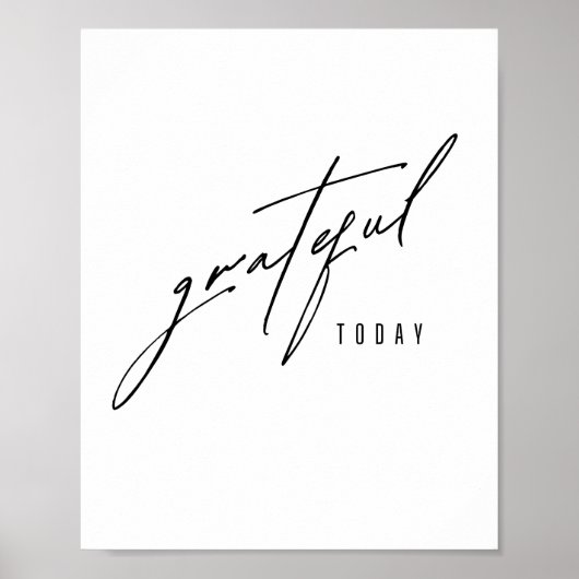 dankbaar vandaag. Poster en Prints (Voorkant)