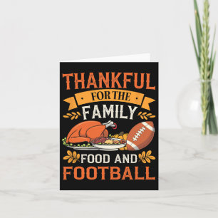 Dankbaar voor familie eten en Football Thanksgivin Kaart