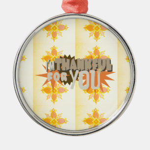 "Dankbaar voor jou" Ornament: een symbool van lief Metalen Ornament