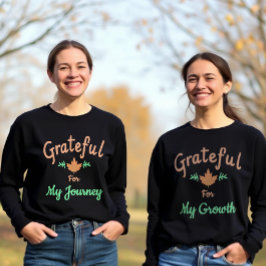 Dankbaar voor mijn reis :Inspirerend Herfst ontwer T-shirt