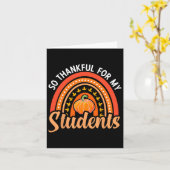 Dankbaar voor mijn studenten Leraar Thanksgiving T Kaart (Gele Bloem)