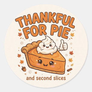 Dankbaar voor Taart — Pompoentaart Thanksgiving T- Ronde Sticker