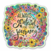 Dankbaar voor uw reis Floral Fun-inspiratie Sticker (Voorkant)