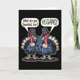 Dankbaar Voor Veganisten Grappige Kalkoen Thanksgi Kaart