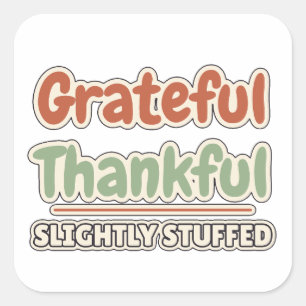 Dankbaar, Zegening, Lichtelijk Vol Thanksgiving Vierkante Sticker
