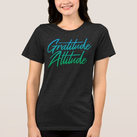 Dankbaarheid Attitude T-shirt (Voorkant)