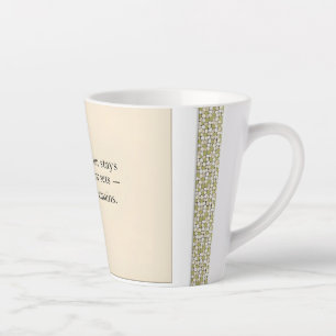 Dankbaarheid Blijft: Waar Je Ook Staat, Wees Dankb Latte Mok