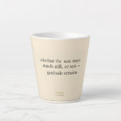 Dankbaarheid Blijft: Waar Je Ook Staat, Wees Dankb Latte Mok (Voorkant)