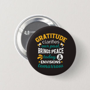 Dankbaarheid Brengt Vrede Vandaag – Positief Geloo Ronde Button 5,7 Cm