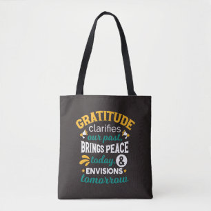 Dankbaarheid Brengt Vrede Vandaag – Positief Geloo Tote Bag