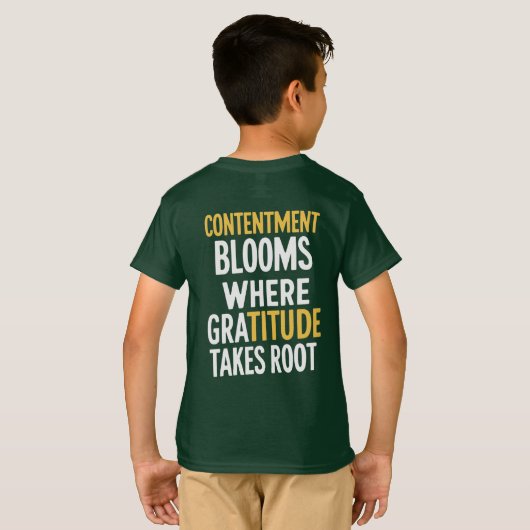 Dankbaarheid groeit - inspirerend quotes t-shirt (Achterkant volledig)