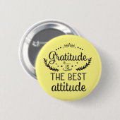 Dankbaarheid is de beste instelling ronde button 5,7 cm (Voorkant /achterkant)