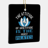 Dankbaarheid Is De Hoogste Pilates Keramisch Ornament (Rechts)