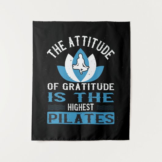 Dankbaarheid Is De Hoogste Pilates Wandkleed (Voorkant)