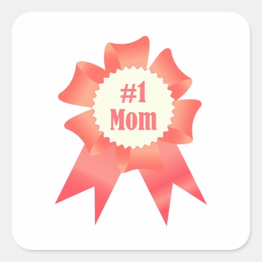 Dankbaarheid Nummer Een Moeder winnaar award lint Vierkante Sticker (Voorkant)