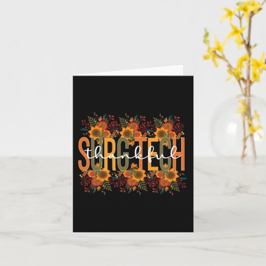 Dankbare Chirurgische Technoloog Thanksgiving Chir Kaart (Gele Bloem)