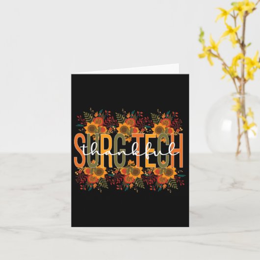 Dankbare Chirurgische Technoloog Thanksgiving Chir Kaart (Gele Bloem)