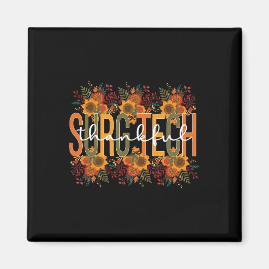 Dankbare Chirurgische Technoloog Thanksgiving Chir Magneet (Voorkant)