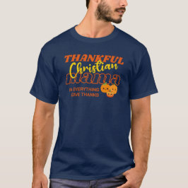 DANKBARE CHRISTELIJKE MAMA MOM STIJLVOLLE THANKSGI T-SHIRT