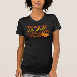 DANKBARE CHRISTELIJKE MAMA MOM STIJLVOLLE THANKSGI T-SHIRT
