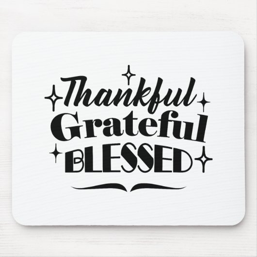 Dankbare, dankbare, gezegende sprankelende Thanksg Muismat (Voorkant)