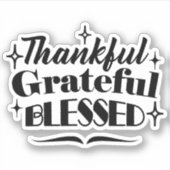 Dankbare, dankbare, gezegende sprankelende Thanksg Sticker (Voorkant)