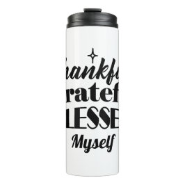 Dankbare, dankbare, gezegende sprankelende Thanksg Thermosbeker