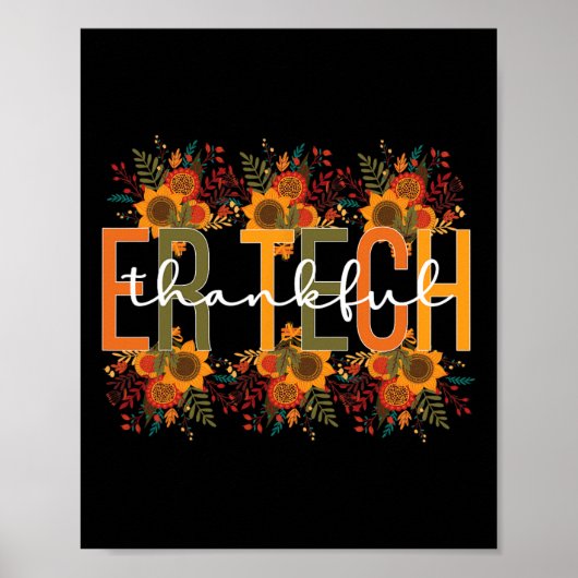 Dankbare ER Tech Thanksgiving Emergency Room Tech Poster (Voorkant)