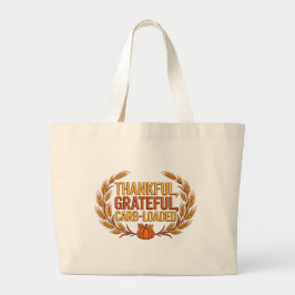 Dankbare Erkentelijke Met Koolhydraten Geladen Boo Grote Tote Bag