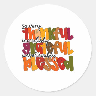 Dankbare Geblesseerd Shirt Thanksgiving Vrouwen Ronde Sticker
