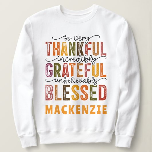 Dankbare gezegende Funny Women's Basic Trui (Design voorkant)