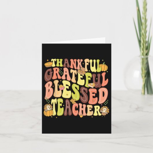 Dankbare, gezegende Leraar Thanksgiving Dag Kaart (Voorkant)