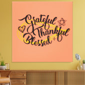 Dankbare, gezegende Thanksgiving gaven Canvas Afdruk (Insitu (Woonkamer))