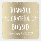 Dankbare Gezegende Typografie Gouden Vakantie Vierkante Sticker (Voorkant)
