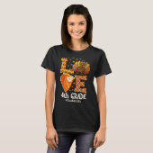Dankbare Liefde 4e Klas Leraar Kalkoen Herfst T-shirt (Voorkant volledig)