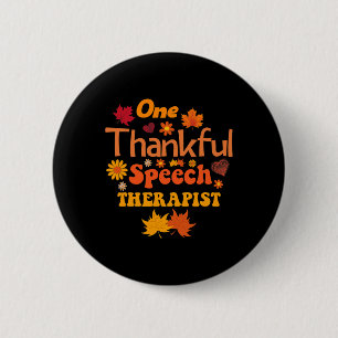 Dankbare logopedist Herfst Thanksgiving voor WO Ronde Button 5,7 Cm