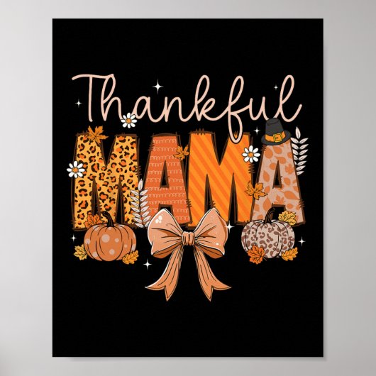 Dankbare Mama Coquette Bows Mama Herfst Thanksgivi Poster (Voorkant)