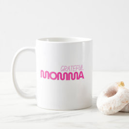 Dankbare mama Mok Moederdag Roze tekst
