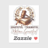 Dankbare motie toegekend - advocaat citaat sticker (Vel)