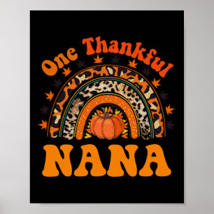 Dankbare nana voor vrouwen herfst Thanksgiving pom Poster
