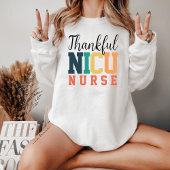 Dankbare NICU Verpleegster Sweatshirt, Herfst verp Trui