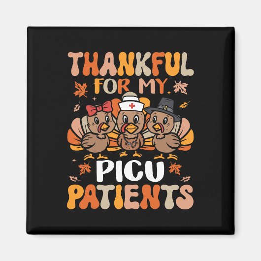 Dankbare Picu Verpleegkundige Thanksgiving Turkije Magneet (Voorkant)