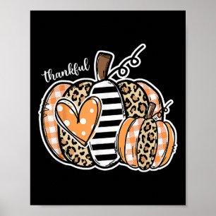 Dankbare pompoen Happy Thanksgiving Day 2024 Poster